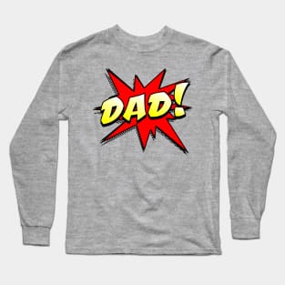 POW! Comic Action DAD! Long Sleeve T-Shirt